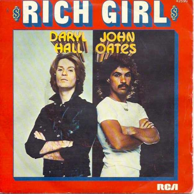 Rich Girl | 10 Of The Very Best Hall and Oates Songs Of All Time